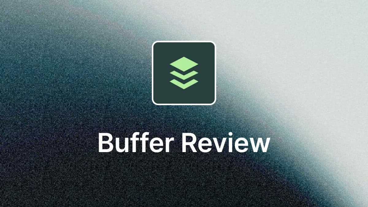 Buffer Review 2026: Is This Social Media Scheduling Tool Still Worth Trying?